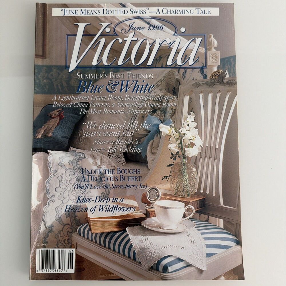 Vintage Victoria Magazine June 1996 Vol. 10 No. 6 Summer Blue & White